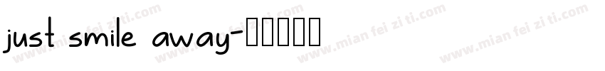 just smile away字体转换
